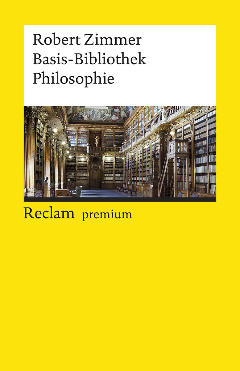 Basis-Bibliothek Philosophie. 100 klassische Werke