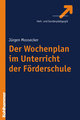 Der Wochenplan im Unterricht der Förderschule