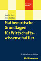 Mathematische Grundlagen für Wirtschaftswissenschaftler