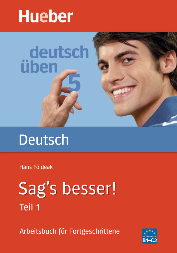 Sag's besser! (Teil 1)