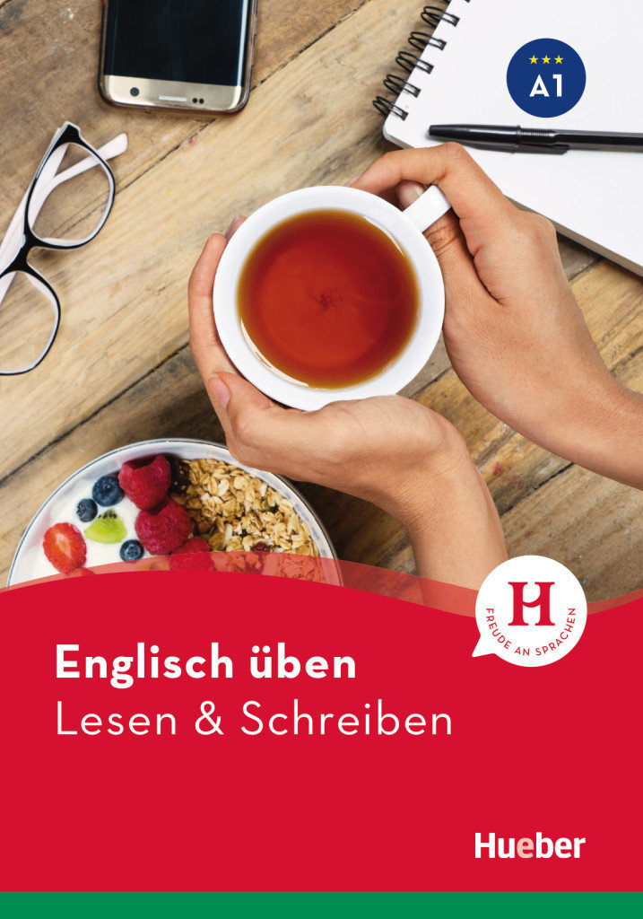 Englisch üben - Lesen & Schreiben A1