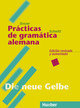 Lehr- und Übungsbuch der deutschen Grammatik ? Neubearbeitung - Lehr- und Übungsbuch der deutschen Grammatik, Neubearbeitung