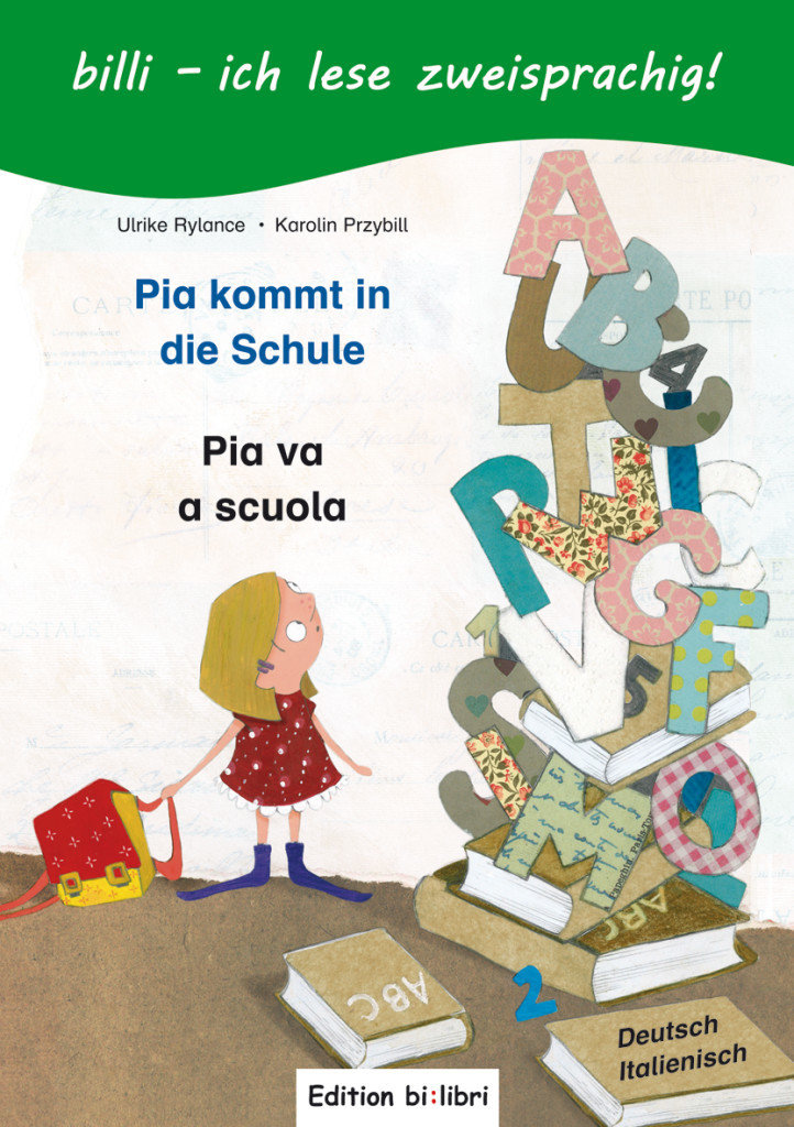 Pia kommt in die Schule, Deutsch-Italienisch. Pia va a scuola\