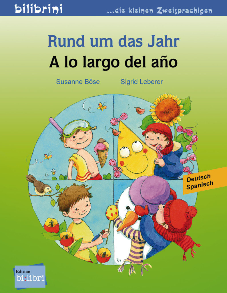 Rund um das Jahr. Kinderbuch - A lo largo ddel ano