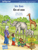 Im Zoo. Kinderbuch Deutsch-Spanisch