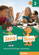 Jana und Dino 2