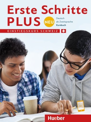 Erste Schritte plus Neu Einstiegkurs Kursbuch