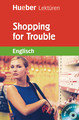 Shopping for Trouble, m. 1 Buch, m. 1 Audio-CD