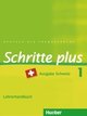 Schritte Plus 1 Ausgabe Schweiz: Lehrerhandbuch