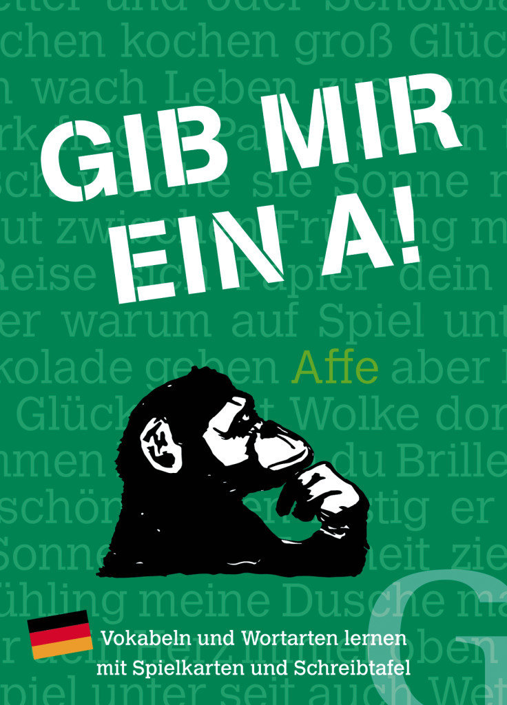 Gib mir ein A!