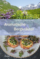 Aromatische Bergkräuter