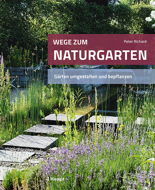 Wege zum Naturgarten