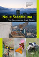 Neue Stadtfauna