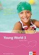 Young World 3. English Class 5 / Young World 3 - Ausgabe ab 2018