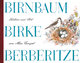 Birnbaum, Birke, Berberitze