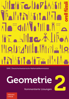 Geometrie 2 - Kommentierte Lösungen