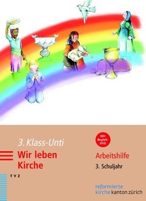 3. Klass-Unti. Wir leben Kirche, m. DVD