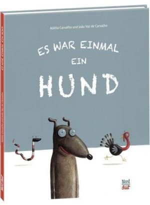 Es war einmal ein Hund