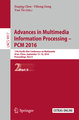 Advances in Multimedia Information Processing - PCM 2016