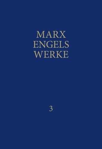 MEW / Marx-Engels-Werke Band 3