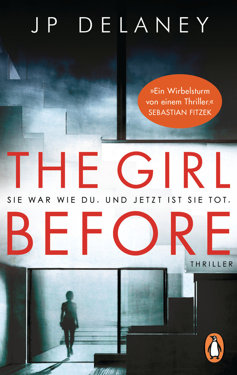 The Girl Before - Sie war wie du. Und jetzt ist sie tot