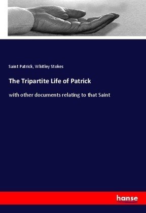 The Tripartite Life of Patrick