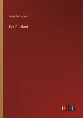 Der Duellant