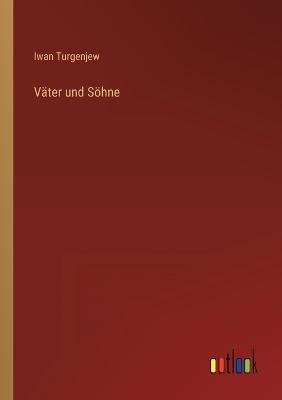 Väter und Söhne