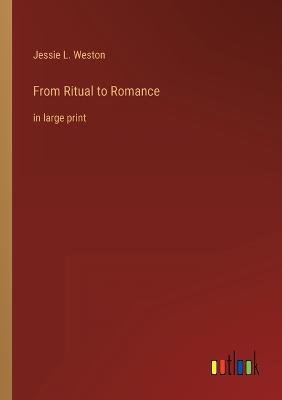 From Ritual to Romance