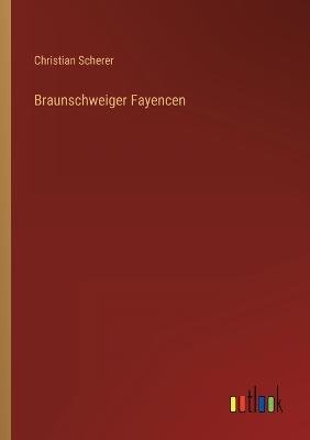 Braunschweiger Fayencen