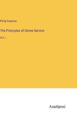 The Principles of Divine Service