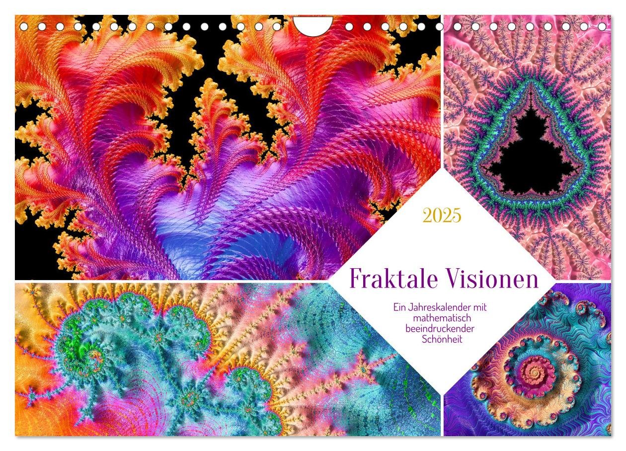 Fraktale Visionen (Wandkalender 2025 DIN A4 quer), CALVENDO Monatskalender