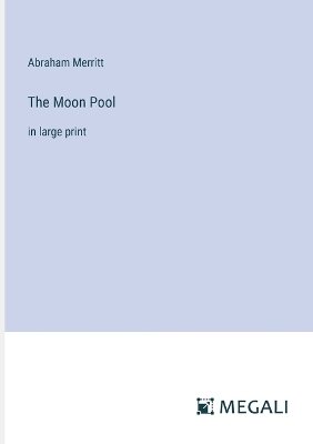 The Moon Pool