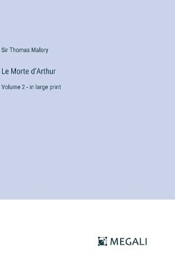 Le Morte d'Arthur