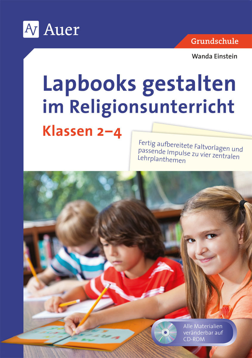 Lapbooks gestalten im Religionsunterricht Kl. 2-4