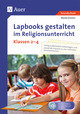 Lapbooks gestalten im Religionsunterricht Kl. 2-4