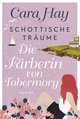 Schottische Träume - Die Färberin von Tobermory