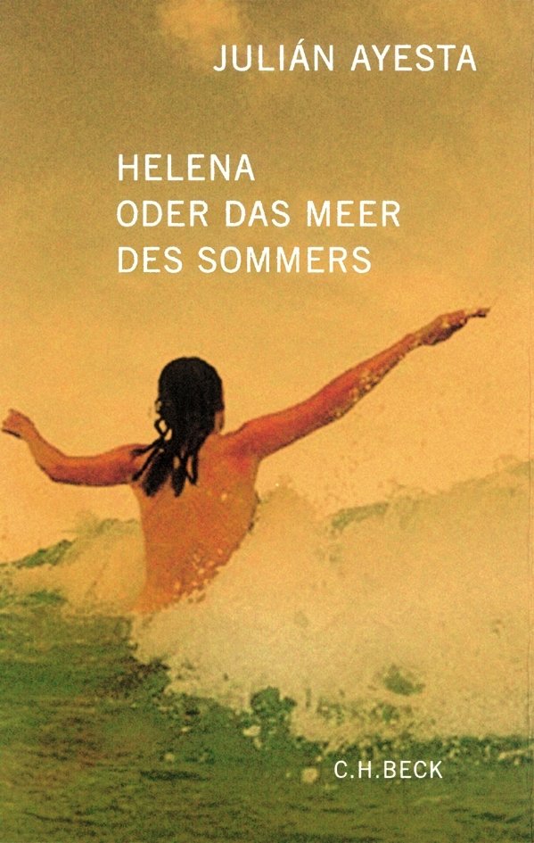 Helena oder das Meer des Sommers