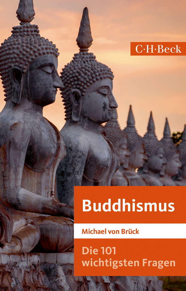 Die 101 wichtigsten Fragen: Buddhismus