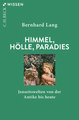 Himmel, Hölle, Paradies