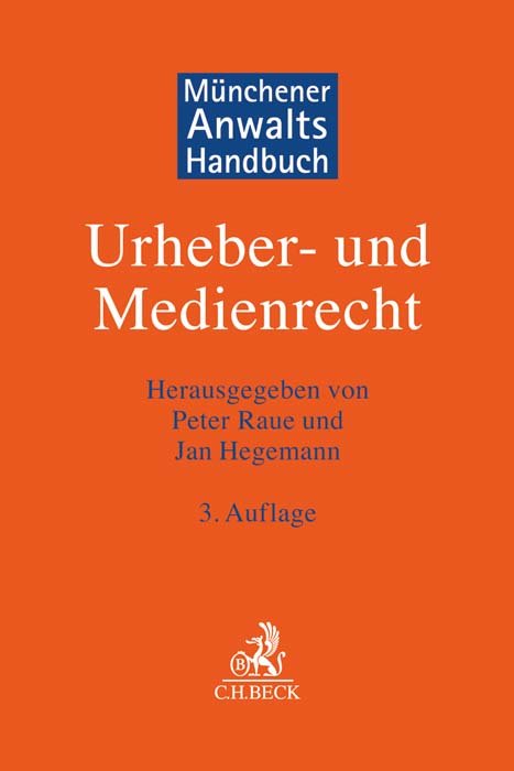 Münchener Anwaltshandbuch Urheber- und Medienrecht