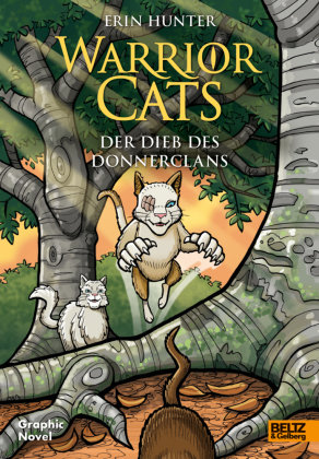 Warrior Cats - Der Dieb des DonnerClans