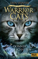 Warrior Cats - Vision von Schatten. Donner und Schatten