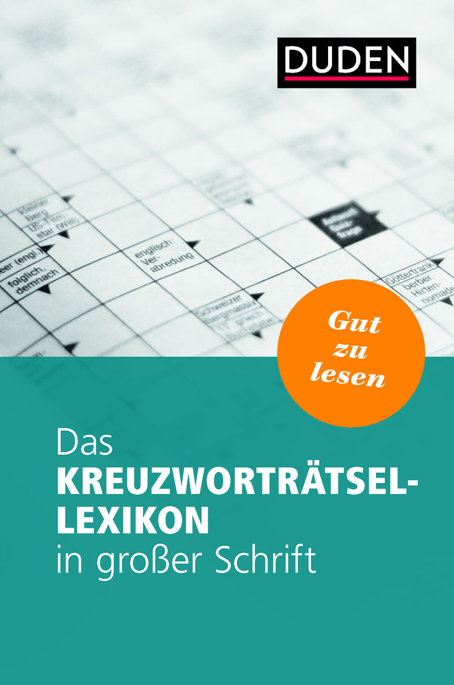 Das Kreuzworträtsel-Lexikon in großer Schrift