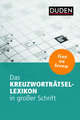 Das Kreuzworträtsel-Lexikon in großer Schrift