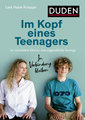 Im Kopf eines Teenagers