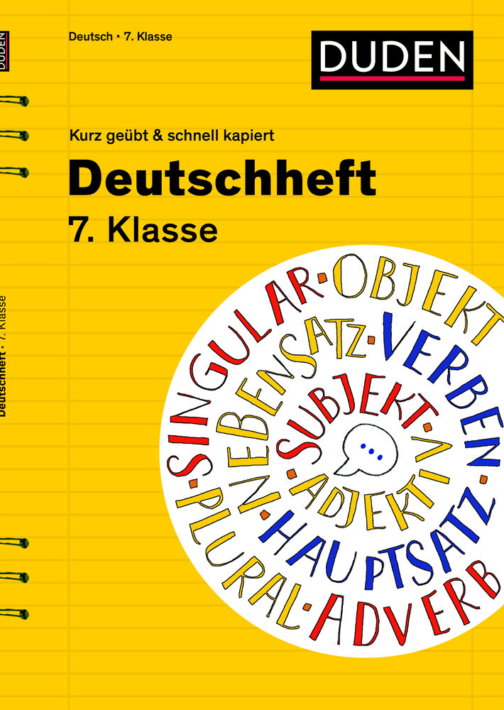 Deutschheft 7. Klasse - kurz geübt & schnell kapiert