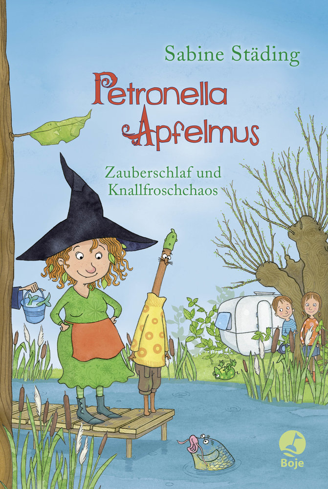 Petronella Apfelmus - Zauberschlaf und Knallfroschchaos