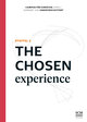 The Chosen Experience