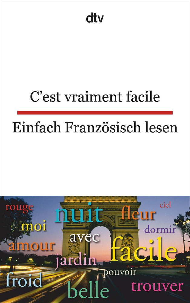 C'est vraiment facile Einfach Französisch lesen